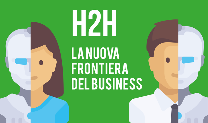 H2H la nuova frontiera del business