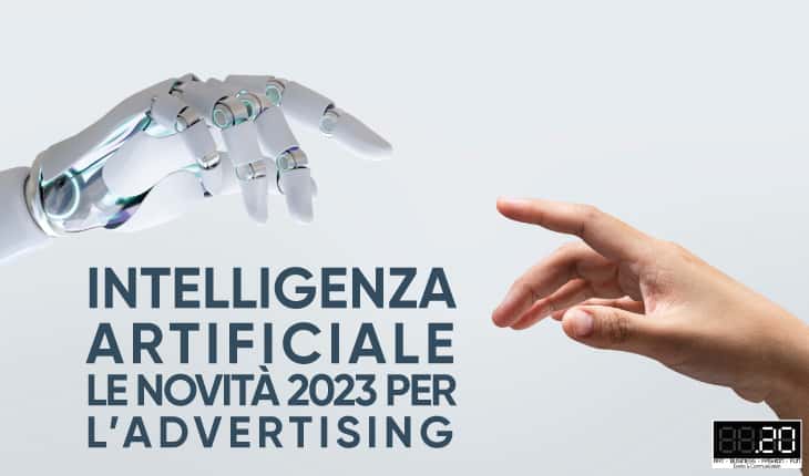 L’AI, le novità per l’advertising